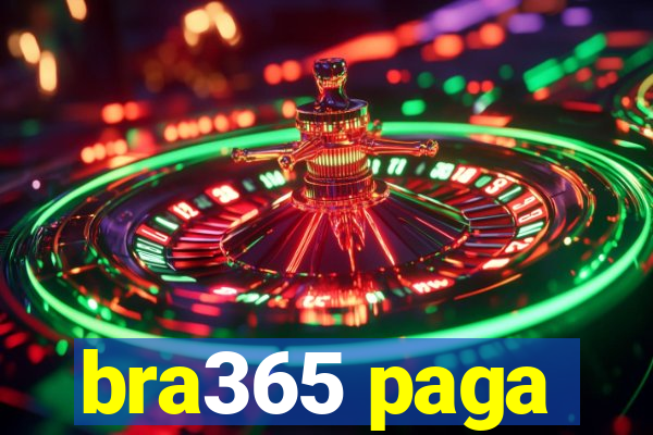 bra365 paga